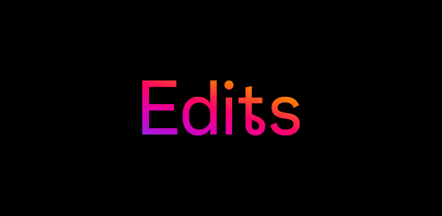 Edits Video Editor Pro APK Download background