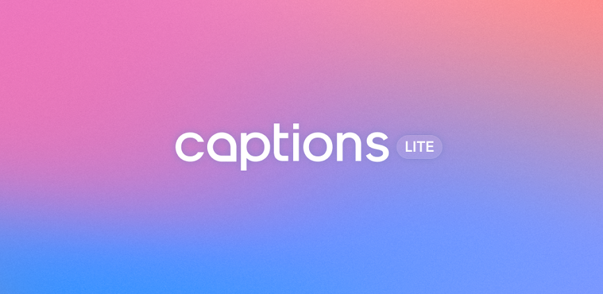 Captions Lite for Android APK Download background